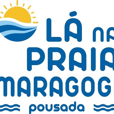 Pousada La Na Praia Maragogi Extérieur photo